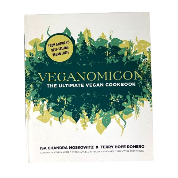 VEGANOMICON Ultimate Vegan Cookbook Isa Moskawitz  Terry Romero Hardcover 2007 - Picture 1 of 13